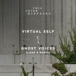 Ghost Voices (Lane 8 remix)