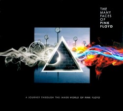 The Many Faces of Pink Floyd