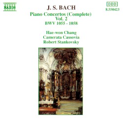 Piano Concertos (Complete): Volume 2, BWV 1055 - 1058