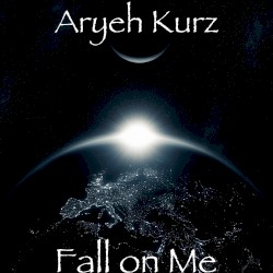 Fall on Me