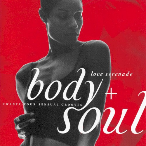 Body + Soul: Love Serenade