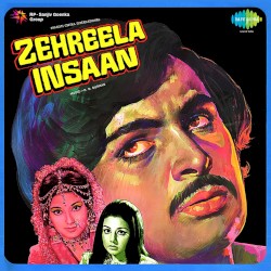 Zehreela Insaan