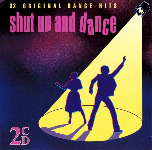 Shut Up and Dance