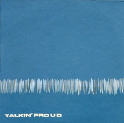 Talkin' Proud