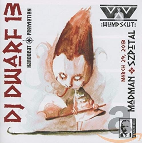 DJ Dwarf 13: Madman Szpital