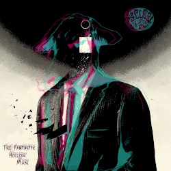 The Fantastic Hollow Man