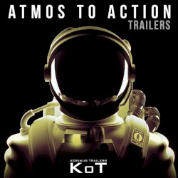 Atmos to Action Trailers