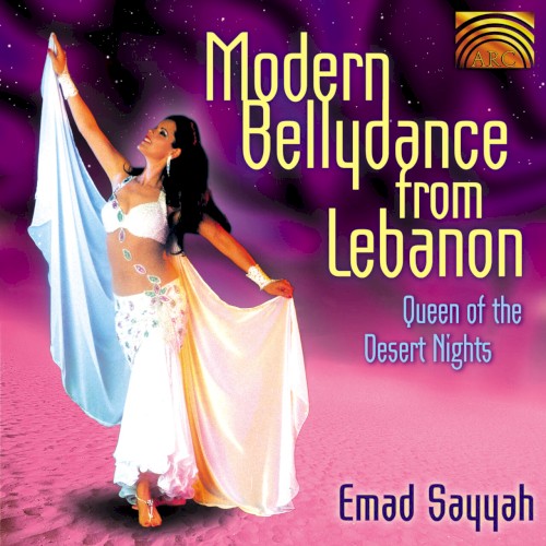 Modern Belly Dance From Lebanon: Queen of the Desert Nights