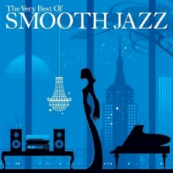 The Very Best of Smooth Jazz