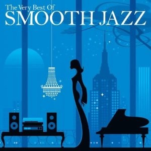 The Very Best of Smooth Jazz