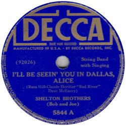 I'll Be Seein' You In Dallas, Alice / Doggone Crazy Blues