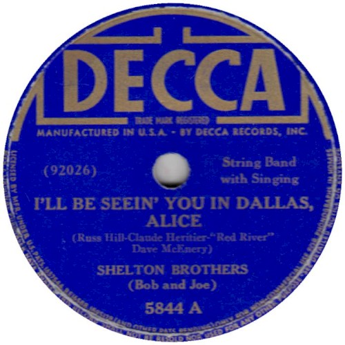 I'll Be Seein' You In Dallas, Alice / Doggone Crazy Blues