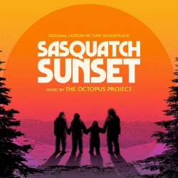 Sasquatch Sunset (Original Motion Picture Soundtrack)