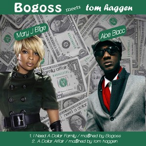 I Need a Dollar Family (Aloe Blacc vs. Mary J Blige)