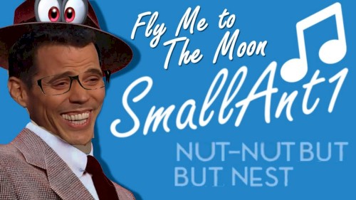 SmallAnt Sings Fly Me to the Moon, but I Fixed It.