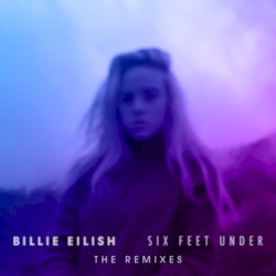 Six Feet Under (the remixes)