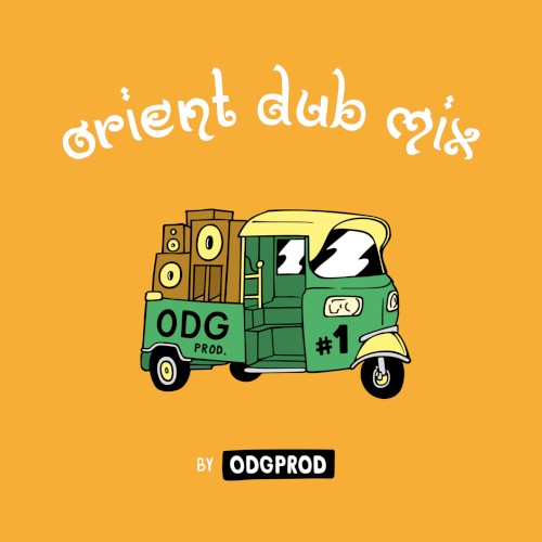 Orient Dub Mix #1