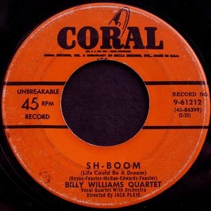 Sh-Boom (Life Could Be a Dream) / Whenever, Wherever