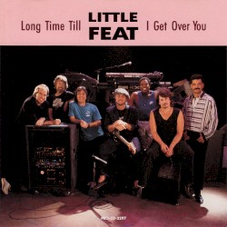 Long Time Till I Get Over You