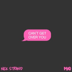Can’t Get Over You