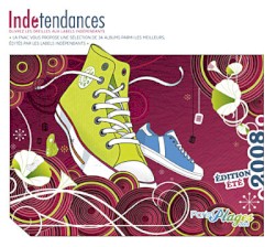 Indétendances Édition Été 2008