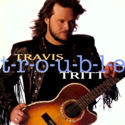T‐R‐O‐U‐B‐L‐E