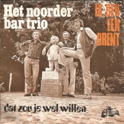 Ik ben een Drent / Dat zou je wel willen
