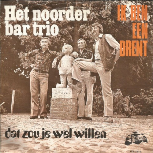 Ik ben een Drent / Dat zou je wel willen