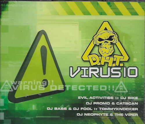 D.H.T. Virus 10