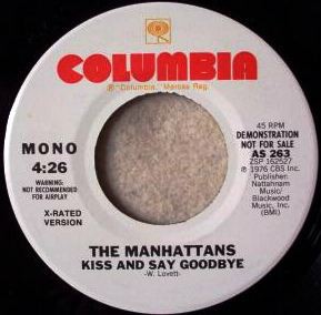 Kiss And Say Goodbye / I Kinda Miss You