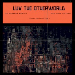 LUV The Otherworld