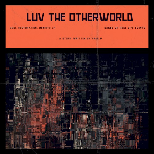 LUV The Otherworld