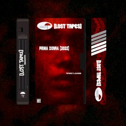 Prima Donna (Lost Tapes 2022)