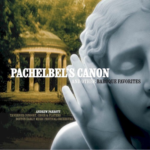 Pachelbel’s Canon & Other Baroque Favourites