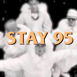 𝐒𝐓𝐀𝐘 𝟗𝟓