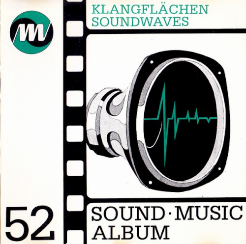 Klangflächen = Soundwaves