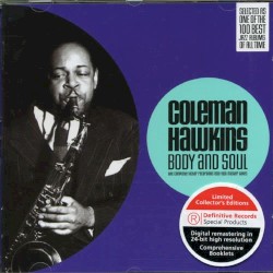 Body & Soul: The Complete Victor Recordings 1939–1956