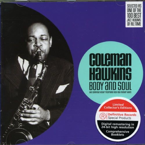 Body & Soul: The Complete Victor Recordings 1939–1956