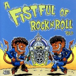A Fistful Of Rock N' Roll, Volume 4
