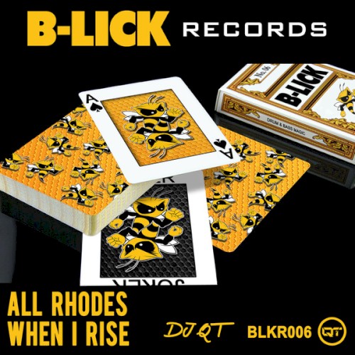 All Rhodes / When I Rise