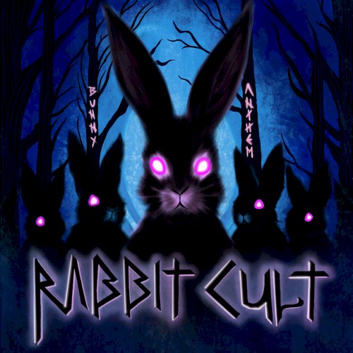 Bunny Anthem
