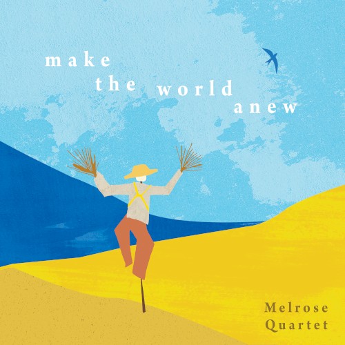 Make the World Anew
