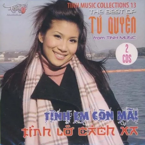 The Best of Tú Quyên: Tình Em Còn Mãi - Tình Mãi Cách Xa