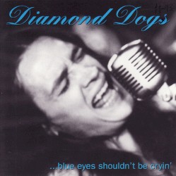 ... Blue Eyes Shouldn't Be Cryin'