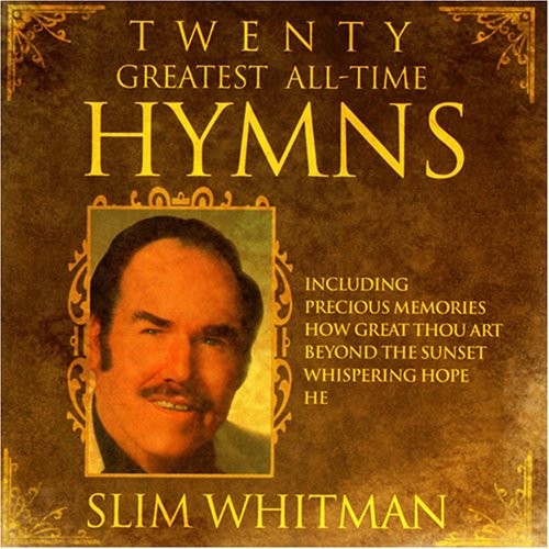 Twenty Greatest All-Time Hymns