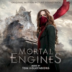 Mortal Engines