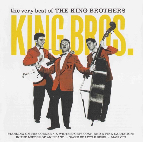 The Very Best of the King Brothers