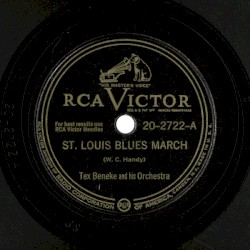 St. Louis Blues March / Cherokee Canyon