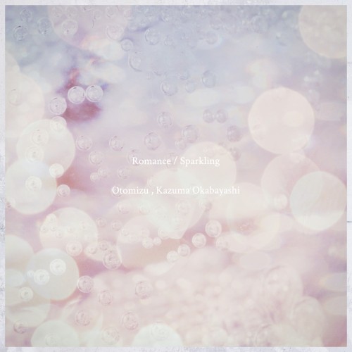 Romance / Sparkling