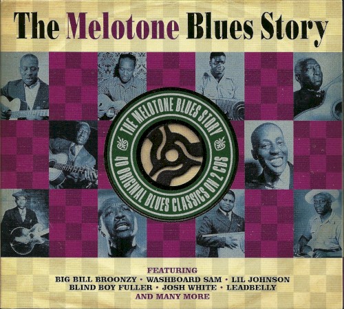 The Melotone Blues Story